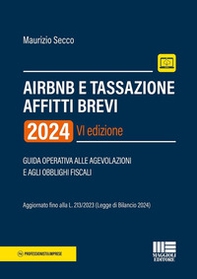 AirBnB e tassazione affitti brevi. Guida operativa alle agevolazioni e agli obblighi fiscali - Librerie.coop