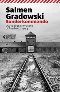 Sonderkommando. Diario di un crematorio di Auschwitz, 1944 - Librerie.coop