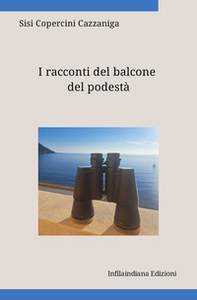 I racconti del balcone del podestà - Librerie.coop