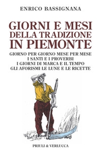 Giorni e mesi della tradizione in Piemonte - Librerie.coop