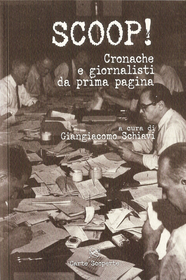 Scoop. Notizie che hanno fatto storia e non solo - Librerie.coop Scoop. Notizie che hanno fatto storia e non solo - Librerie.coop