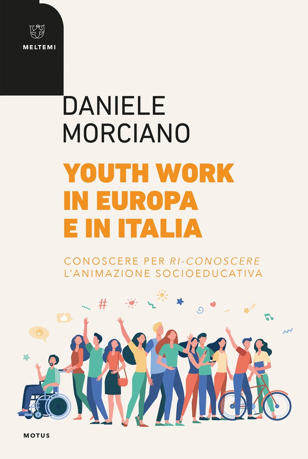 Youth work in Europa e in Italia - Librerie.coop Youth work in Europa e in Italia - Librerie.coop