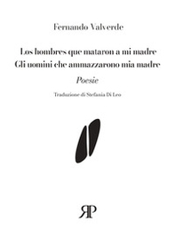 Los hombres que mataron a mi madre-Gli uomini che ammazzarono mia madre - Librerie.coop