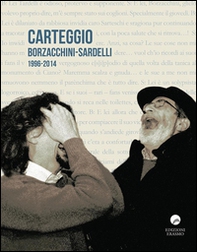Carteggio Borzacchini-Sardelli 1996-2014 - Librerie.coop