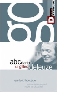 L'abecedario di Gilles Deleuze. DVD - Librerie.coop
