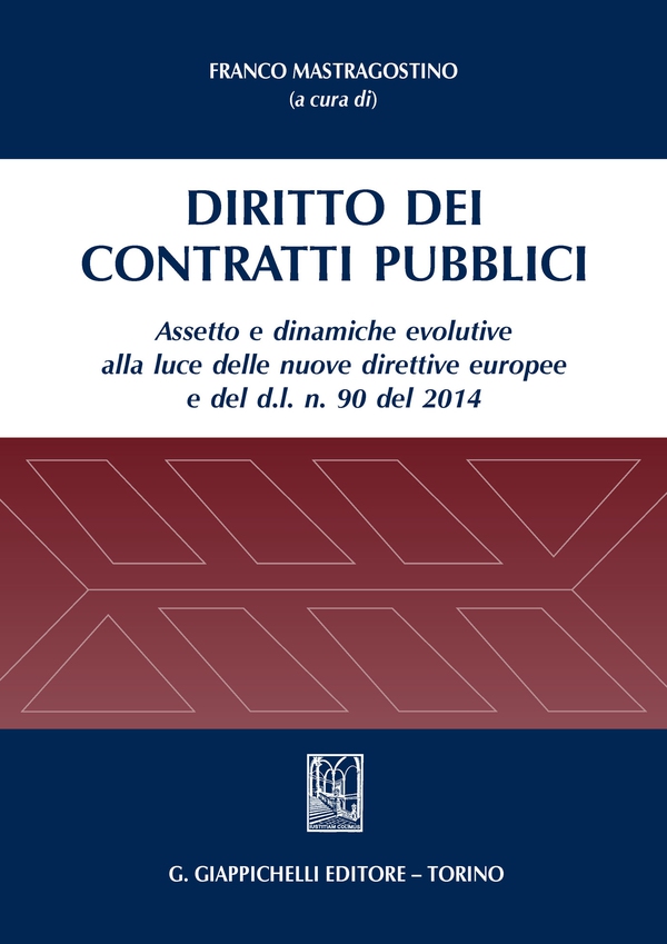 Diritto dei contratti pubblici - Librerie.coop Diritto dei contratti pubblici - Librerie.coop