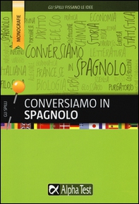 Conversiamo in spagnolo - Librerie.coop Conversiamo in spagnolo - Librerie.coop