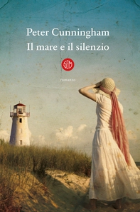 Il mare e il silenzio - Librerie.coop