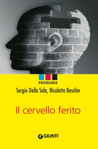 Il cervello ferito - Librerie.coop