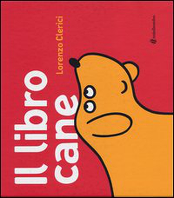 Il libro cane - Librerie.coop Il libro cane - Librerie.coop