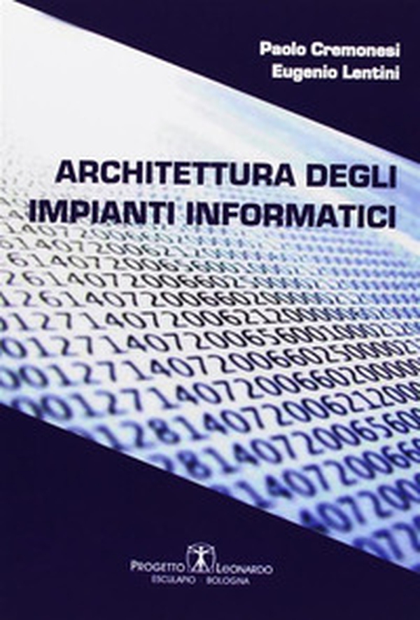 Architettura degli impianti informatici - Librerie.coop Architettura degli impianti informatici - Librerie.coop