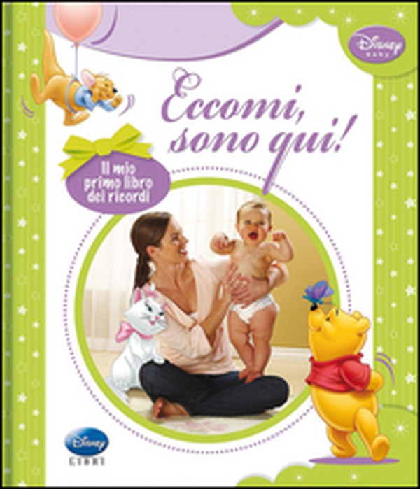 Eccomi sono qui! Il mio primo libro dei ricordi - Librerie.coop Eccomi sono qui! Il mio primo libro dei ricordi - Librerie.coop