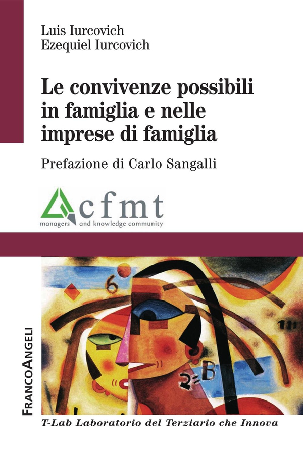 Le convivenze possibili in famiglia e nelle imprese di famiglia. - Librerie.coop Le convivenze possibili in famiglia e nelle imprese di famiglia. - Librerie.coop