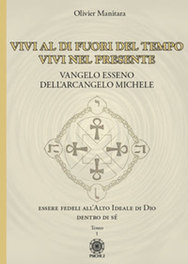Vangelo esseno dell'arcangelo Michele - Librerie.coop Vangelo esseno dell'arcangelo Michele - Librerie.coop