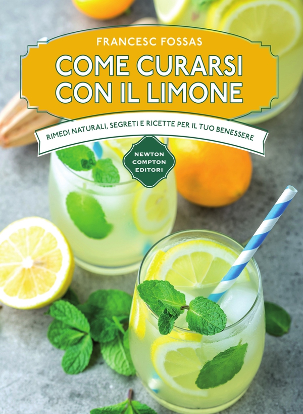 Come curarsi con il limone - Librerie.coop Come curarsi con il limone - Librerie.coop