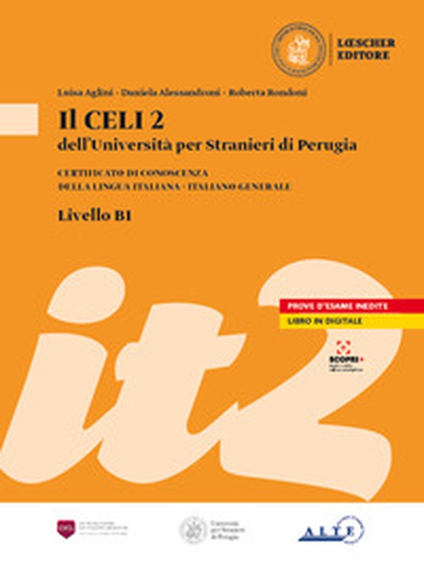 Il Celi dell'Università per Stranieri di Perugia. Certificato di conoscenza della lingua italiana. Italiano generale. CELI 2 (B1) - Librerie.coop Il Celi dell'Università per Stranieri di Perugia. Certificato di conoscenza della lingua italiana. Italiano generale. CELI 2 (B1) - Librerie.coop