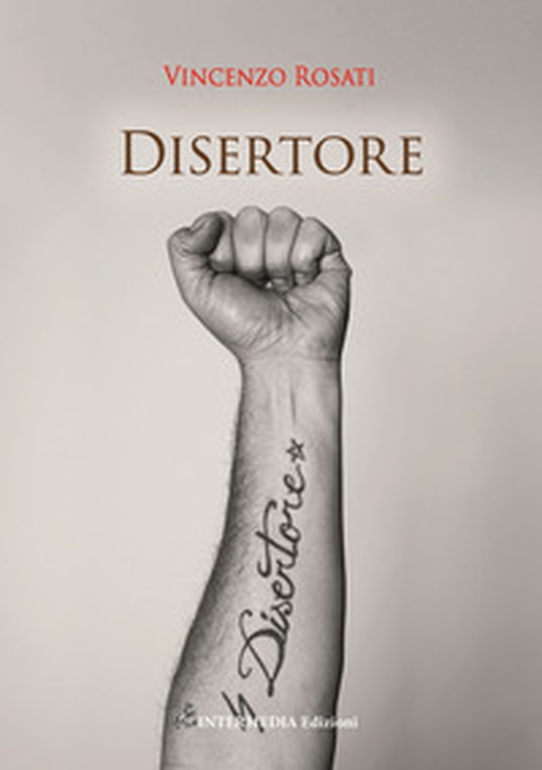 Disertore - Librerie.coop Disertore - Librerie.coop