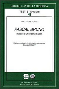 Pascal Bruno. Histoire d'un brigand sicilien - Librerie.coop