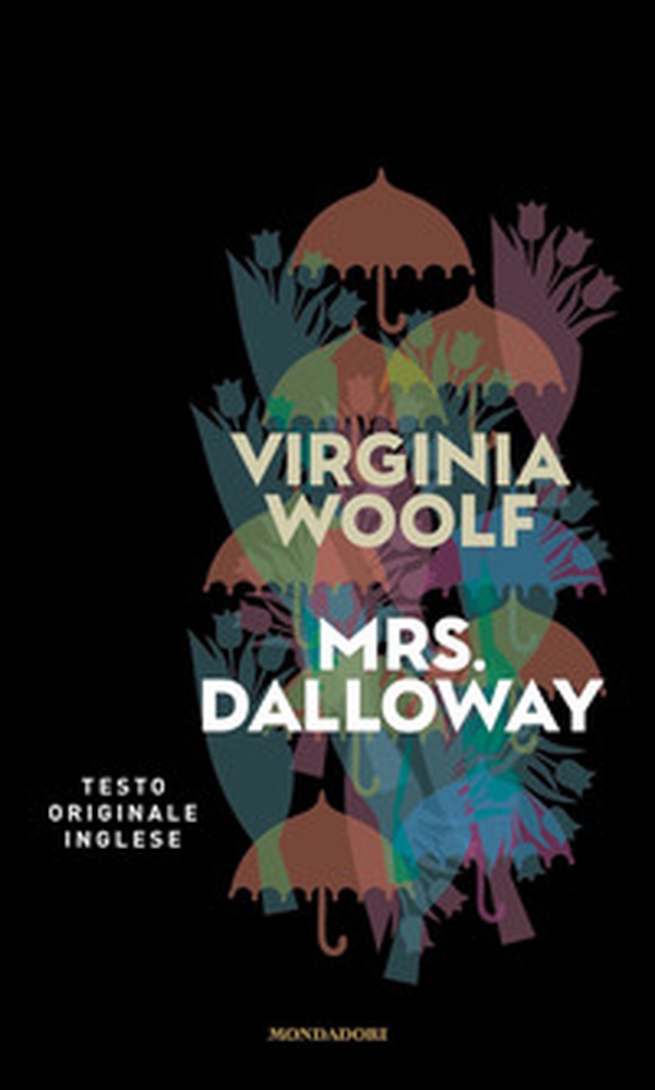 Mrs. Dalloway - Librerie.coop Mrs. Dalloway - Librerie.coop