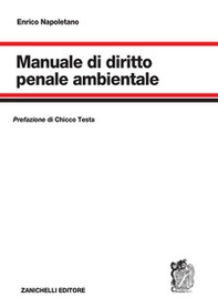 Manuale di diritto penale ambientale - Librerie.coop