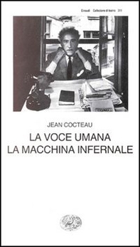 La voce umana. La macchina infernale - Librerie.coop