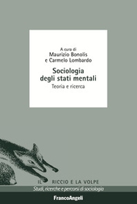 Sociologia degli stati mentali. Teoria e ricerca - Librerie.coop Sociologia degli stati mentali. Teoria e ricerca - Librerie.coop