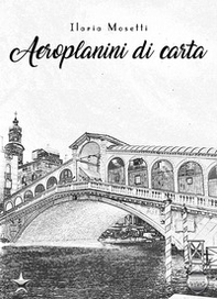Aeroplanini di carta - Librerie.coop