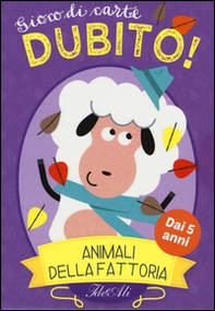 Animali della fattoria. Dubito! Gioco di carte - Librerie.coop