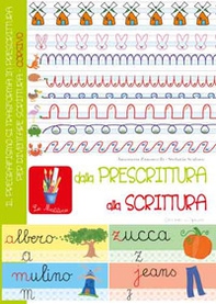 Dalla prescrittura alla scrittura - Librerie.coop Dalla prescrittura alla scrittura - Librerie.coop
