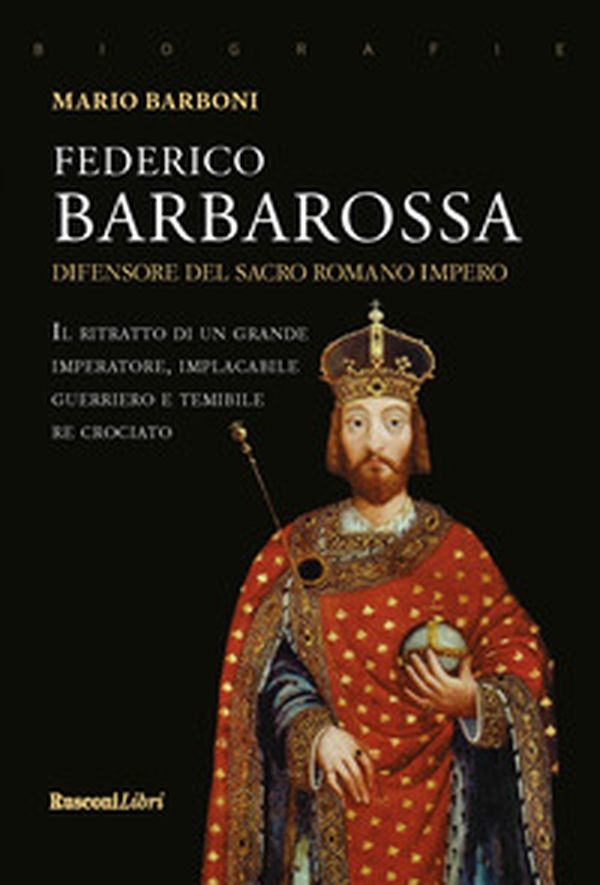Federico Barbarossa - Librerie.coop Federico Barbarossa - Librerie.coop
