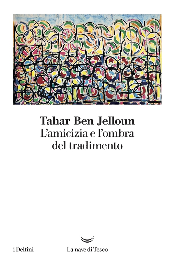 L’amicizia e l’ombra del tradimento - Librerie.coop L’amicizia e l’ombra del tradimento - Librerie.coop