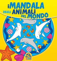 I mandala degli animali del mondo - Librerie.coop