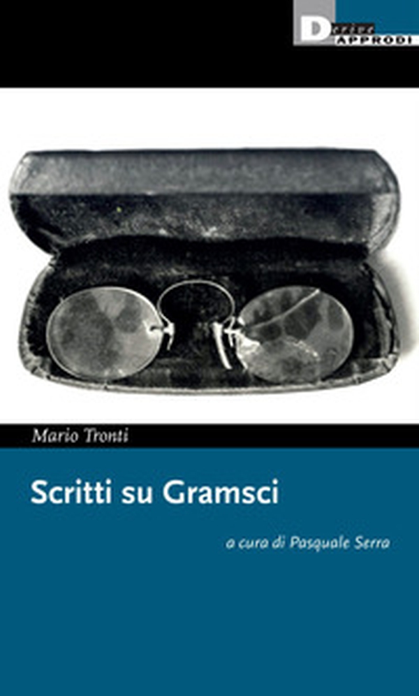 Scritti su Gramsci - Librerie.coop Scritti su Gramsci - Librerie.coop
