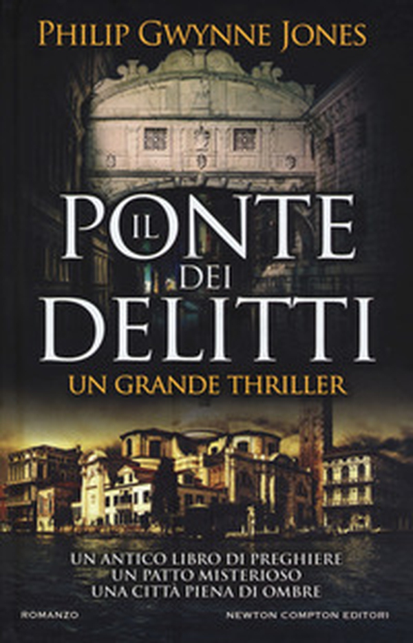 Il ponte dei delitti - Librerie.coop Il ponte dei delitti - Librerie.coop