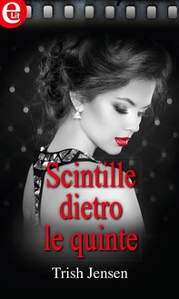 Scintille dietro le quinte - Librerie.coop