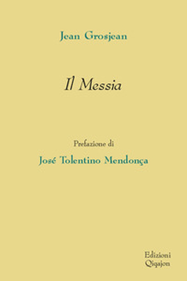 Il Messia - Librerie.coop Il Messia - Librerie.coop