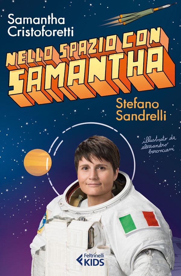 Nello spazio con Samantha - Librerie.coop Nello spazio con Samantha - Librerie.coop