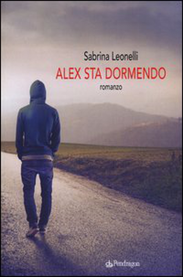 Alex sta dormendo - Librerie.coop Alex sta dormendo - Librerie.coop
