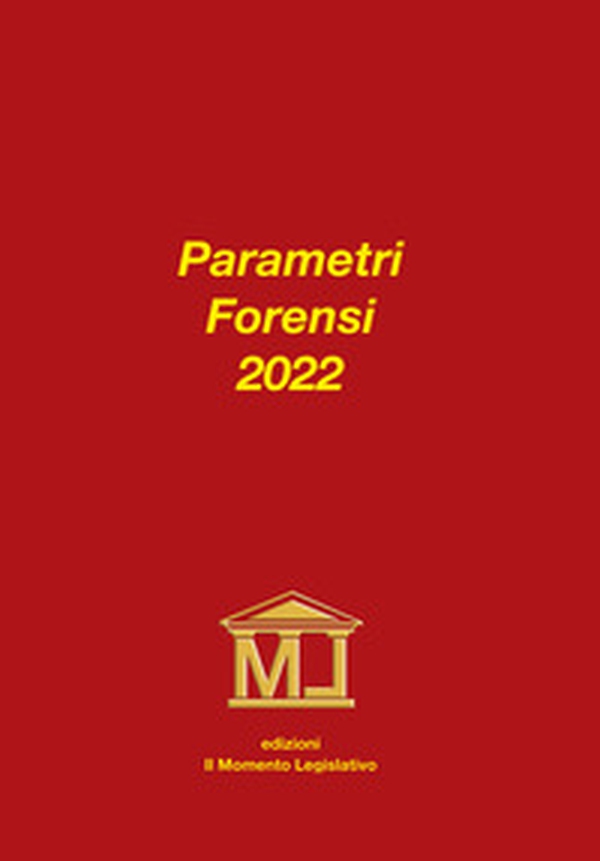Parametri forensi 2022 - Librerie.coop Parametri forensi 2022 - Librerie.coop