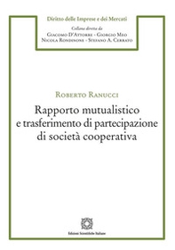Rapporto mutualistico e trasferimento di partecipazione di società cooperativa - Librerie.coop