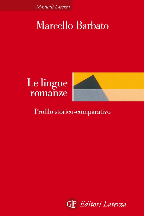 Le lingue romanze - Librerie.coop Le lingue romanze - Librerie.coop