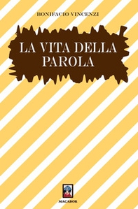 La vita della parola - Librerie.coop La vita della parola - Librerie.coop