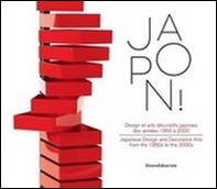Japon! Design et arts décoratifs japonais des années 1950 à 2000. Ediz. francese e inglese - Librerie.coop