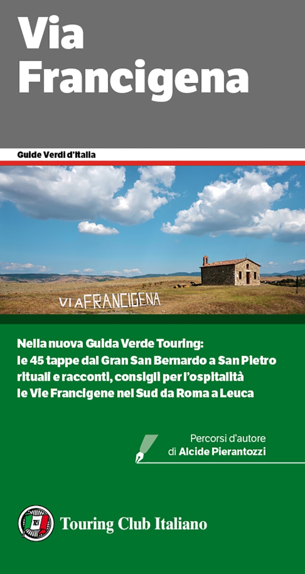 Via Francigena - Librerie.coop Via Francigena - Librerie.coop