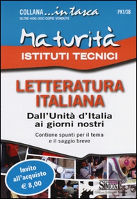 Maturità Istituti Tecnici. Letteratura italiana: Dall'Unità d'Italia ai giorni nostri - Librerie.coop