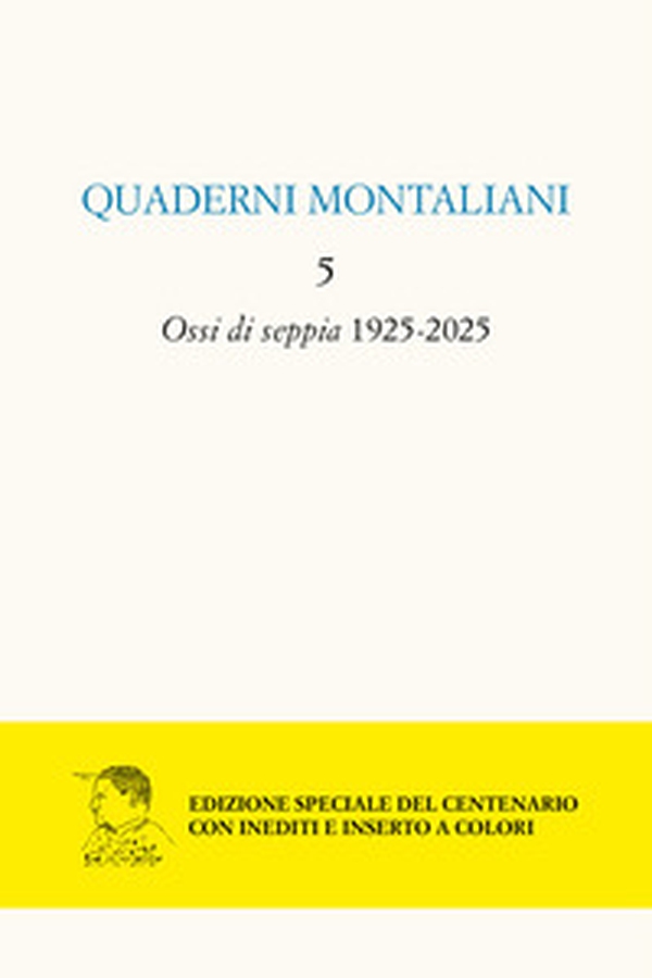 Quaderni montalini - Vol. 5 - Librerie.coop Quaderni montalini - Vol. 5 - Librerie.coop