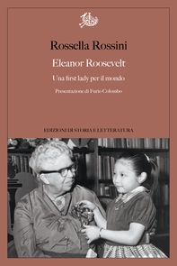 Eleanor Roosevelt - Librerie.coop Eleanor Roosevelt - Librerie.coop