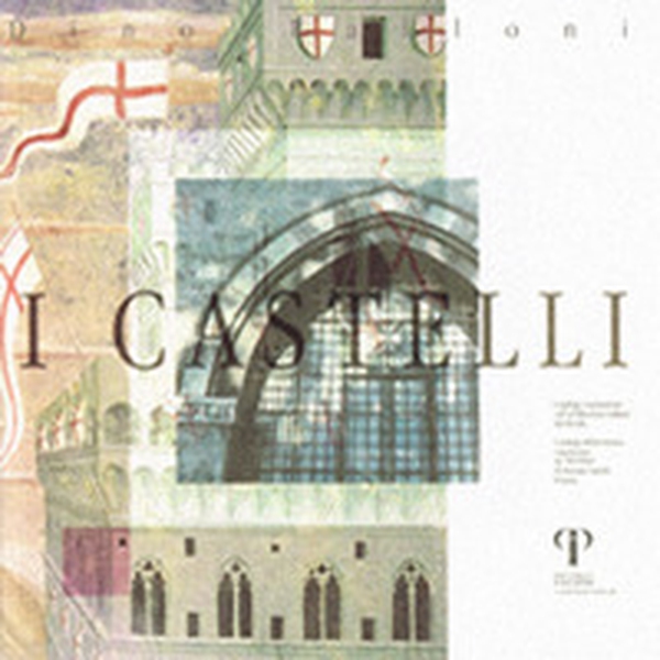 I castelli. Catalogo d'esposizione sull'architettura militare medievale - Librerie.coop I castelli. Catalogo d'esposizione sull'architettura militare medievale - Librerie.coop