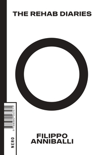 The Rehab Diaries - Librerie.coop
