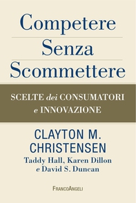 Competere senza scommettere - Librerie.coop Competere senza scommettere - Librerie.coop